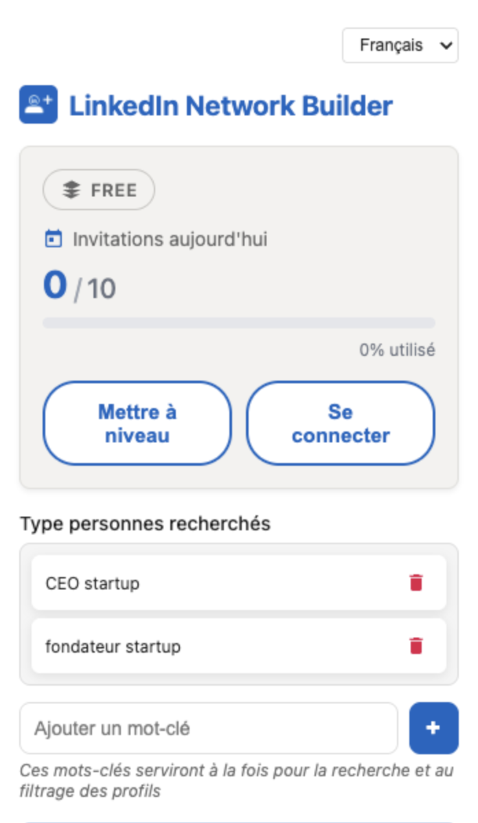 Le popup de l'extension : plan FREE, compteur 0 sur 10 invitations du jour, et les mots-clés « CEO startup » et « fondateur startup »